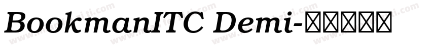 BookmanITC Demi字体转换